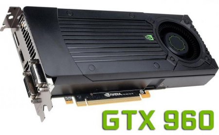   GTX 960: ,     