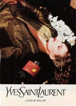   "" (YSL Opium):  , 